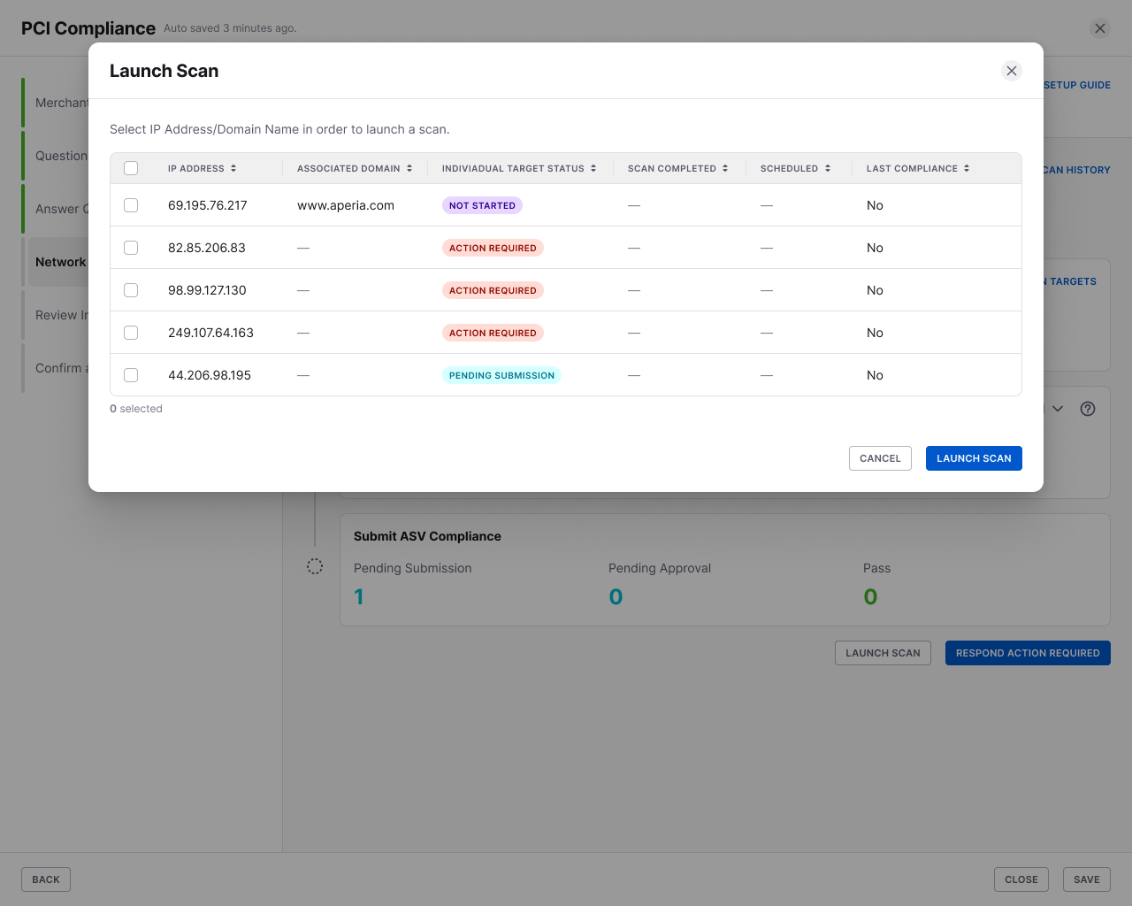Launch Scan dialog for selecting scan targets and viewing each target's status
